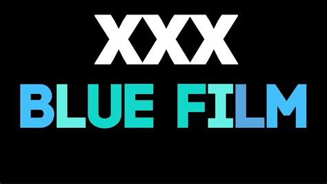 blue xxx|Blue films Xxx Videos: Blue films to stream in HD quality